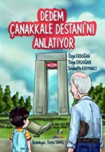 Dedem Çanakkale Destanı'nı Anlatıyor