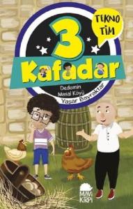 Dedemin Masal Köyü-3 Kafadar Tekno Tim