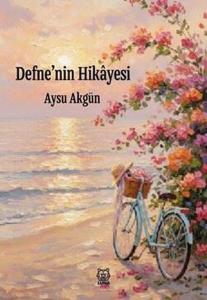 Defne'nin Hikayesi