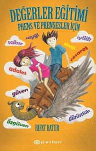 Değerler Eğitimi-Prens ve Prensesler İçin