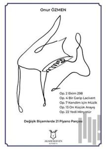 Değişik Biçemlerde 21 Piyano Parçası