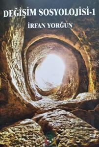 Değişim Sosyolojisi - 1 (Ciltli)