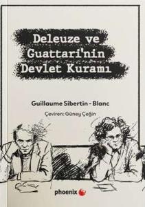 Deleuze ve Guattari'nin Devlet Kuramı