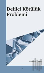 Delilci Kötülük Problemi