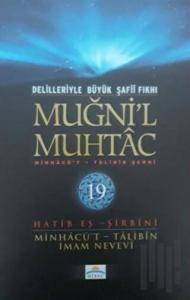 Delilleriyle Büyük Şafii Fıkhı - Muğni'l Muhtac 19. Cilt (Ciltli)