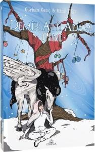 Demir Atlı Adam 3 - Efsane