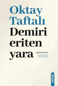 Demiri Eriten Yara - Seçme Şiirler