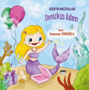 Denizkızı Aden - Aden'in Maceraları