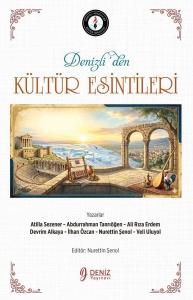 Denizli'den Kültür Esintileri