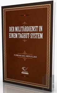 Der Militardienst In Einem Taghut-System