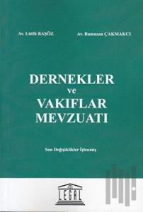 Dernekler ve Vakıflar Mevzuatı