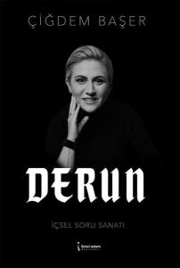 Derun - İçsel Soru Sanatı