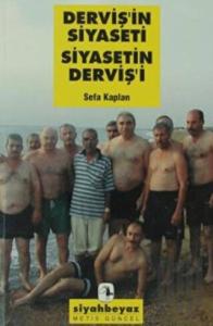 Derviş'in Siyaseti Siyasetin Derviş'i