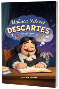 Descartes - Uykucu Filozof
