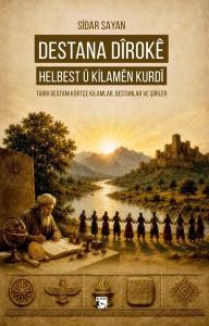 Destana Diroke -  Helbest U Kilamen Kurdi