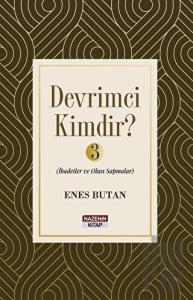 Devrimci Kimdir 3 - İbadetler ve Olası Sapmalar