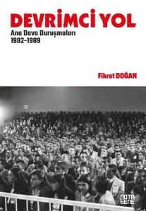 Devrimci Yol - Ana Dava Duruşmaları 1982 - 1989