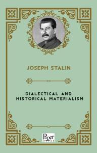 Dialectical and Historical Materialism