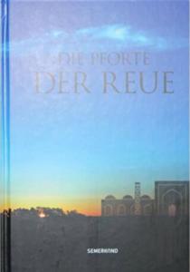 Dıe Pforte Der Reue (Ciltli)