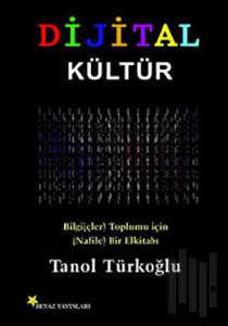 Dijital Kültür