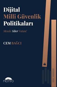 Dijital Milli Güvenlik Politikaları
