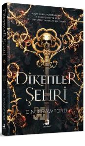 Dikenler Şehri (Ciltli)