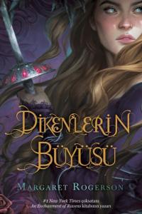 Dikenlerin Büyüsü - Ciltli