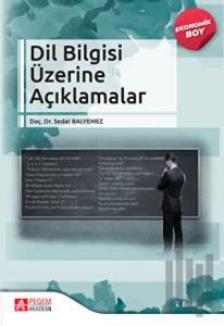 Dil Bilgisi Üzerine Açıklamalar (Ekonomik Boy)