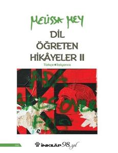 Dil Öğreten Hikayeler 2: Türkçe - İtalyanca