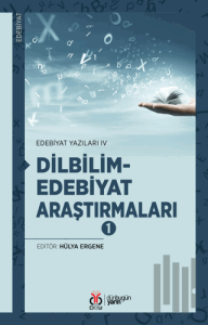 Dilbilim-Edebiyat Araştırmaları 1