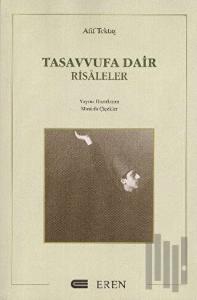 Dilden Gönüle Tasavvufa Dair Risaleler