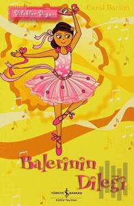 Dilekler Diyarı - Balerinin Dileği
