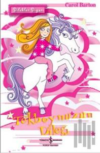 Dilekler Diyarı - Tekboynuzun Dileği