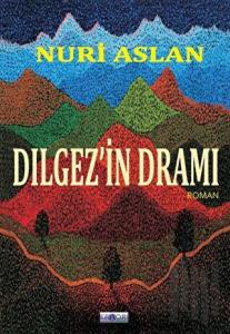 Dılgez’in Dramı