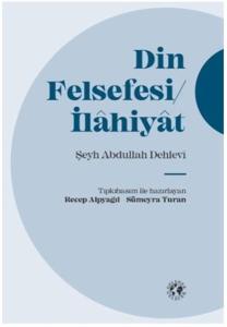 Din Felsefesi - İlahiyat (Ciltli)