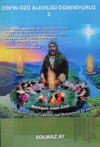 Din’in Özü Aleviliği Öğreniyoruz 2