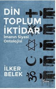 Din Toplum İktidar