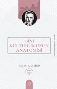 Dini Kulturumuzun Anatomisi