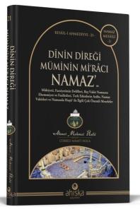 Dinin Direği Müminin Mi'racı Namaz