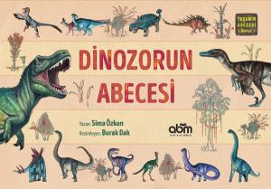 Dinozorun Abecesi (Ciltli)
