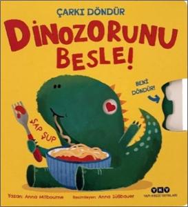 Dinozorunu Besle! (Ciltli)