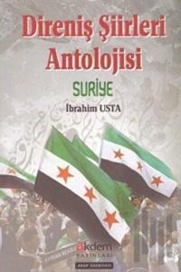 Direniş Şiirleri Anatolojisi Suriye