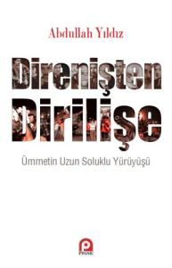 Direnişten Dirilişe