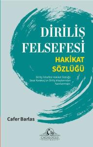 Diriliş Felsefesi - Hakikat Sözlüğü (Ciltli)