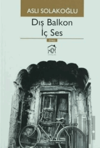 Dış Balkon İç Ses