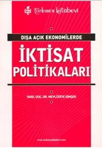 Dışa Açık Ekonomilerde İktisat Politikaları