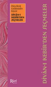 Divan-ı Kebir'den Seçmeler