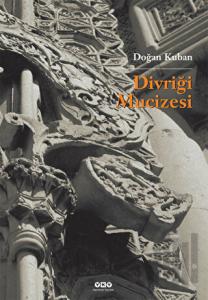 Divriği Mucizesi (Ciltli)