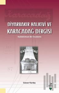 Diyarbakır Halkevi ve Karacadağ Dergisi