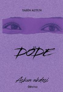 Döde - Aşkın Ukdesi